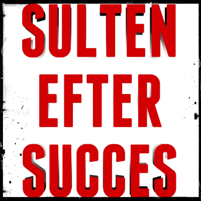 Sulten Efter Succes