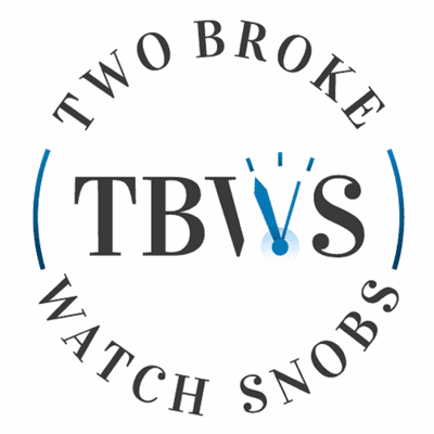 Two Broke Watch Snobs