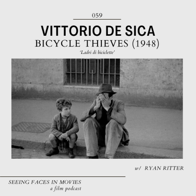 episode Bicycle Thieves (Vittorio De Sica 1948) w/ Ryan Ritter (Pop Culture Historians Podcast) artwork