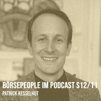 episode Börsepeople im Podcast S12/11: Patrick Kesselhut artwork