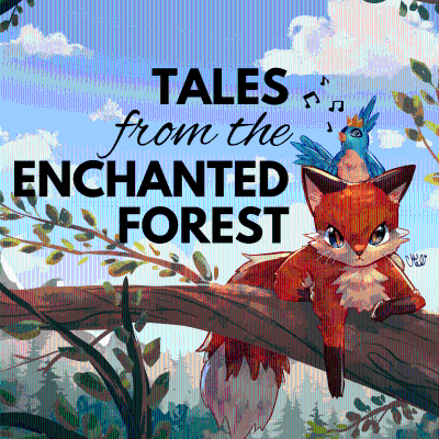 Tales From The Enchanted Forest