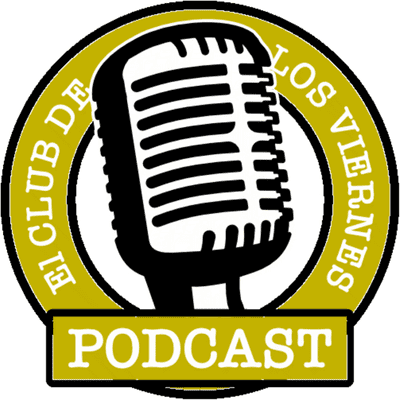 El Club de los Viernes Podcast