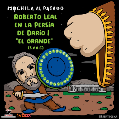 episode MaP 3x10 | Roberto Leal en la Persia de Darío I 'El Grande' (s. V a.c.) artwork