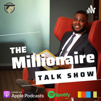 episode Millionaire Podcast Episode 5/10/2025 - Be Legendary artwork