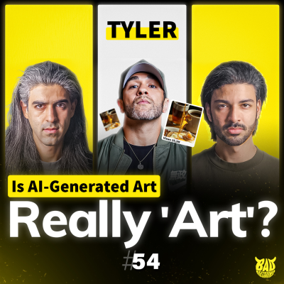 episode #54 Is AI-Generated Art Really "ART" ? with Tyler artwork