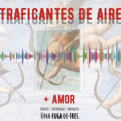 episode Traficantes de Aire #17 +Amor artwork