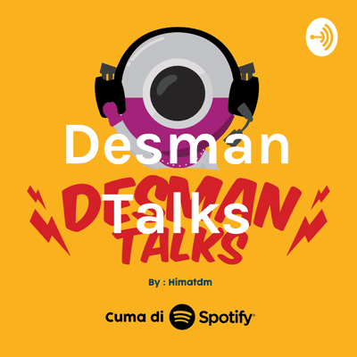 Desman Talks