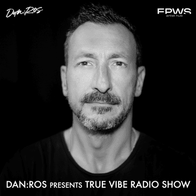 DAN : ROS Presents True Vibe Radio Show