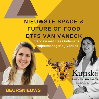 episode Nieuwste VanEck ETFs, Space & Future of Food - Beursnieuws | Kuuske artwork