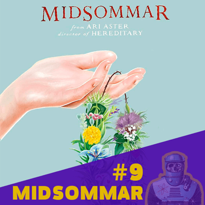 episode #9 - Midsommar artwork