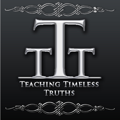 Teaching Timeless Truths