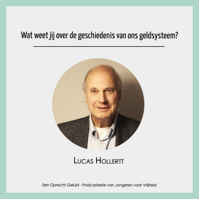 episode #19 - Lucas Hollertt - Wat weet jij over de geschiedenis van ons geldsysteem? artwork