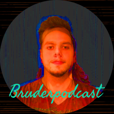 Bruderpodcast