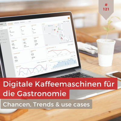 episode Digitale Kaffeemaschinen in der Gastronomie: Trends, Chancen & use cases artwork