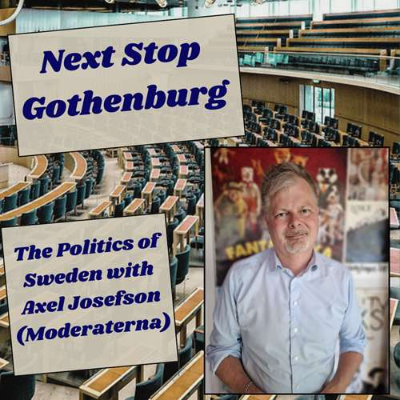 episode The Politics of Sweden with Axel Josefson (Moderaterna) artwork