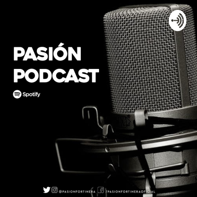 #PasiónPodcast