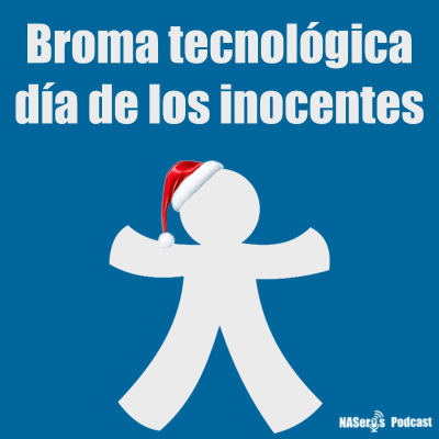 episode 85 - Broma tecnológica del dia de los inocentes artwork