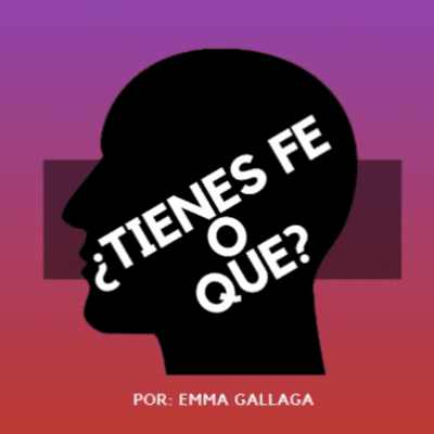 ¿Tienes fe o que?