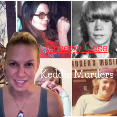 episode Creepy Case: Keddie Murders artwork