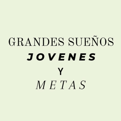 episode Grandes sueños, jóvenes y metas. artwork