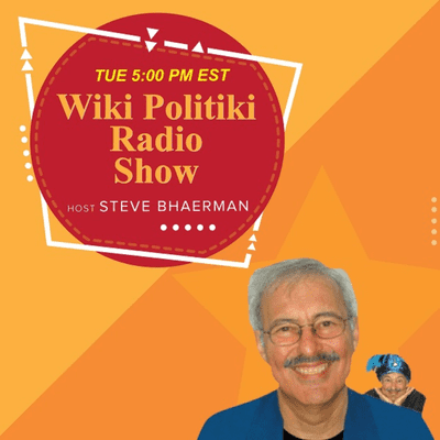 Wiki Politiki with Steve Bhaerman