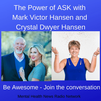 episode The Power of ASK with Mark Victor Hansen and Crystal Dwyer Hansen artwork