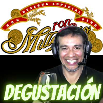 episode 😋CATA de Ron Millonario 10, 15 y XO | ¡El Mejor Ron del Mundo es Peruano!🌎 artwork