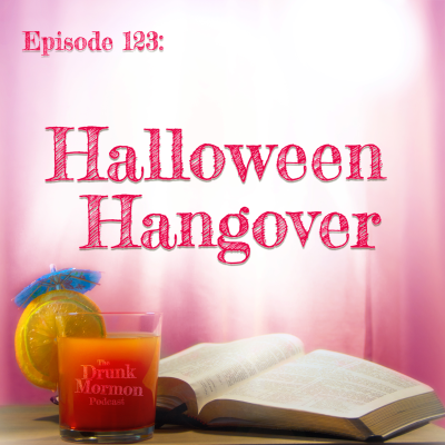 episode 123 - Halloween Hangover artwork