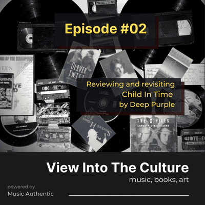 episode Reviewing and revisiting Child In Time by Deep Purple artwork