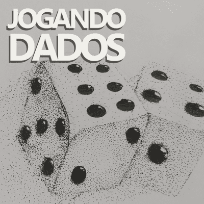 Jogando Dados