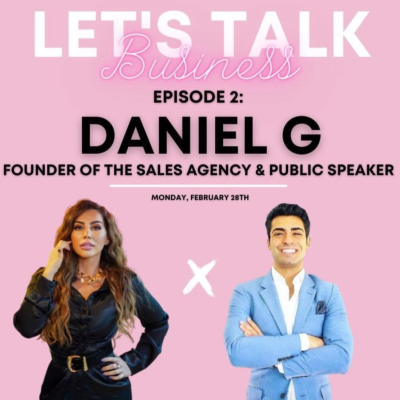 episode LETS TALK BUSINESS - Interview with Sales Expert Daniel G artwork
