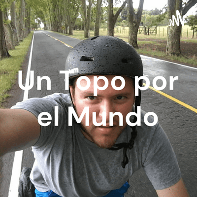 Un Topo por el Mundo