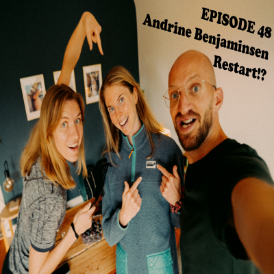 episode EPISODE 48 - Med Andrine Benjaminsen artwork
