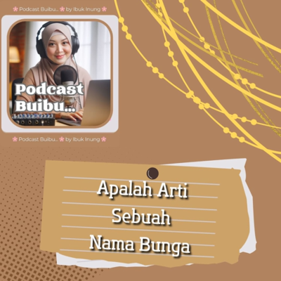 episode Apalah Arti Sebuah Nama Bunga artwork