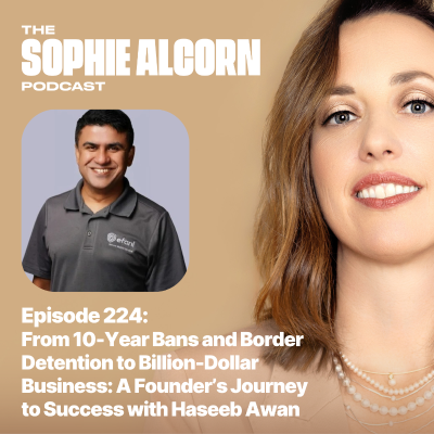 episode 224: From 10-Year Bans and Border Detention to Billion-Dollar Business: A Founder’s Journey to Success with Haseeb Awan artwork