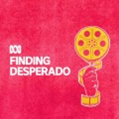 episode PRESENTS | Finding Desperado artwork