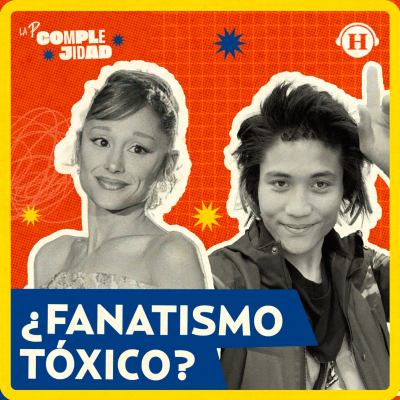 episode De la admiración al acoso: la otra cara del fanatismo y la obsesión con celebridades artwork