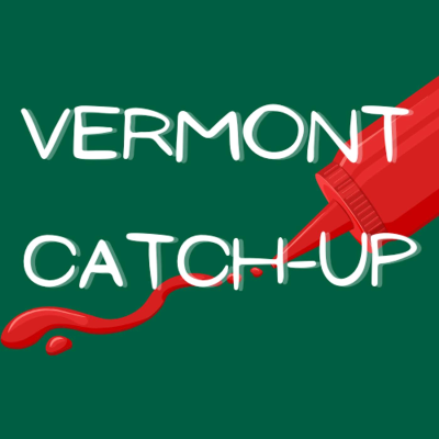 Vermont Catch-up (Ketchup)