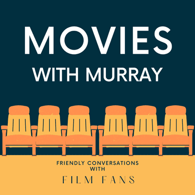 Movies with Murray
