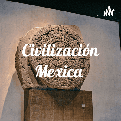 Civilización Mexica