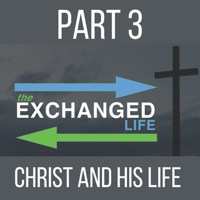 episode Part 3: Christ and His Life artwork