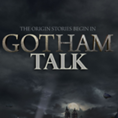 episode Gotham Talk Podcast #54 - S 3 Ep 11 BEWARE THE GREEN-EYED MONSTER artwork