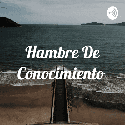 episode Hambre De Conocimiento (Trailer) artwork