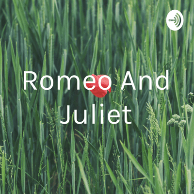 Romeo And Juliet