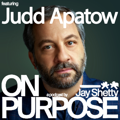episode Judd Apatow: Fear of Rejection Holding You Back? THIS Trick Will Silence the Inner Critic & Help You Feel Confident to Create artwork