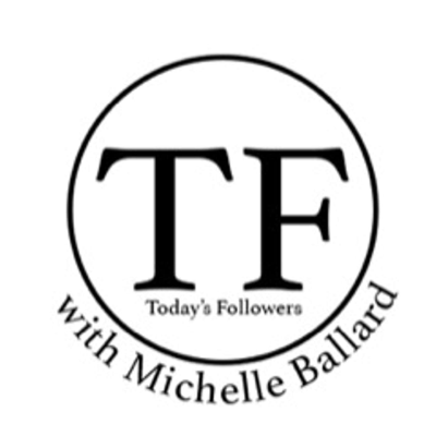 Today's Followers with Michelle Ballard