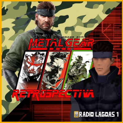 episode METAL GEAR SOLID | RETROSPECTIVA: EL MEJOR JUEGO JAMÁS CREADO artwork