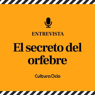 episode El secreto del orfebre | Olga Osorio, Mario Casas, Michelle Jenner, Zoe Bonafonte y Enzo Oliver artwork