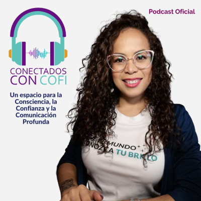 episode #16 Amor Propio desde la Comunicación Profunda (Parte 1) artwork