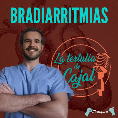 episode #34 Bradiarritmias - Podcast MIR artwork